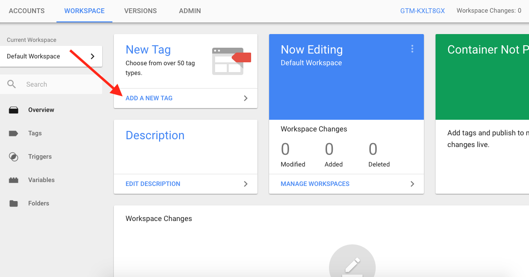 Google Tag Manager - Adding a New Tag